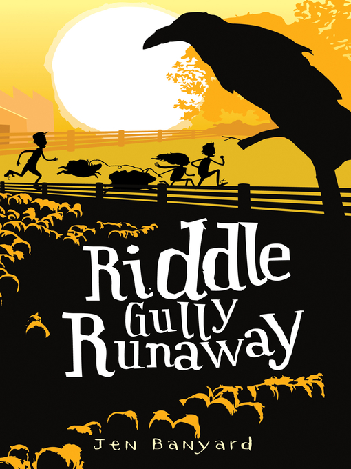 Title details for Riddle Gully Runaway by Jen Banyard - Available